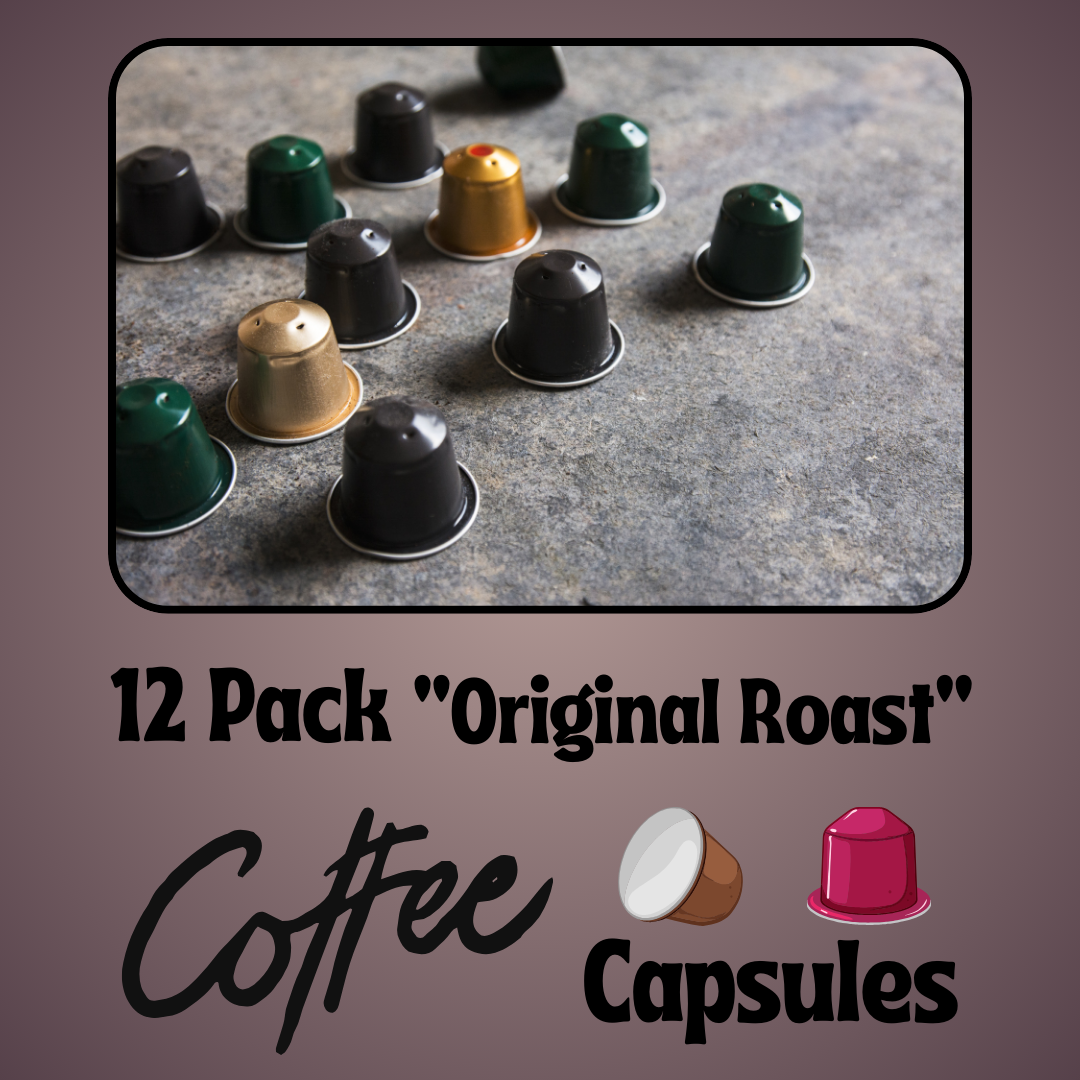 12 Pack "Original Roast" Coffee Capsules